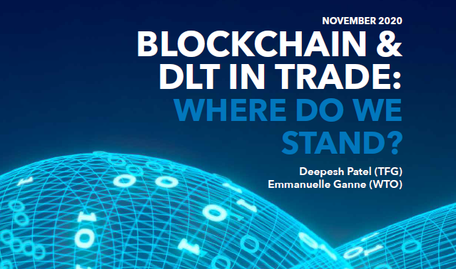 BLOCKCHAIN & DLT IN TRADE: WHERE DO WE STAND?