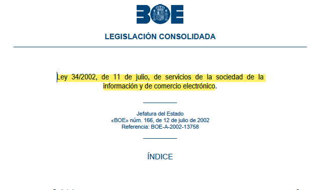 Ley 34/2002, de 11 de julio, de servicios de la sociedad de la  información y de comercio electrónico.